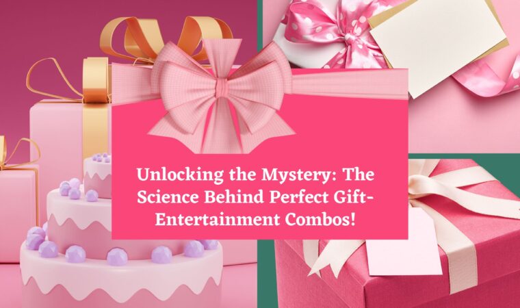 Unlocking The Mystery: The Science Behind Perfect Gift-Entertainment Combos!