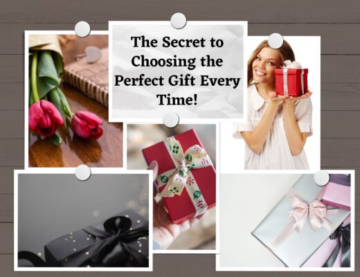 The Secret to Choosing the Perfect Gift Every Time!